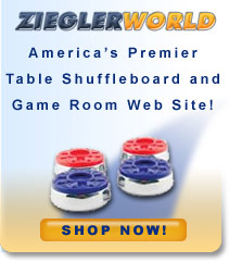 ZieglerWorld Table Shuffleboard and Game Room Web Site